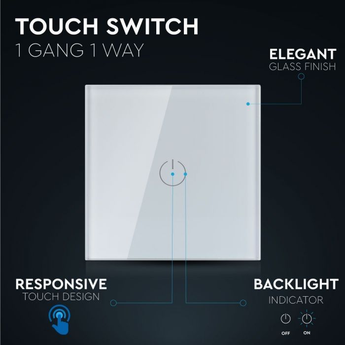 TOUCH SWITCH 1 GANG 1 WAY PC/GLASS 5-500W 10A IP20 WHITE