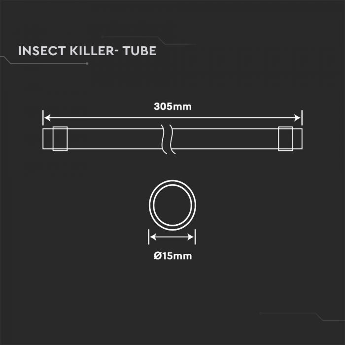 LED TUBE FOR ELECTRONIC INSECT KILLER 8W 15X305
