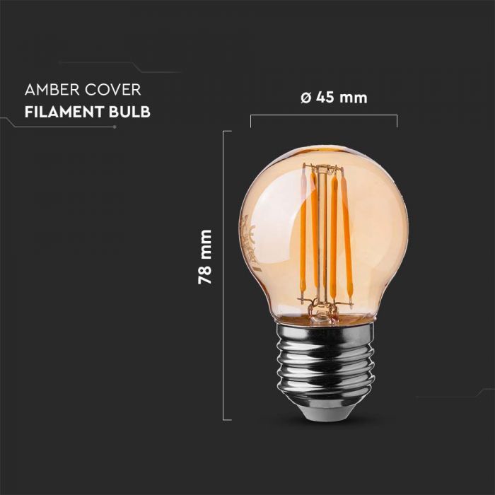 LED E27 FILAMENT AMBER COVER LAMP 4W 2200K 350lm 300° 45X78 GLOBE