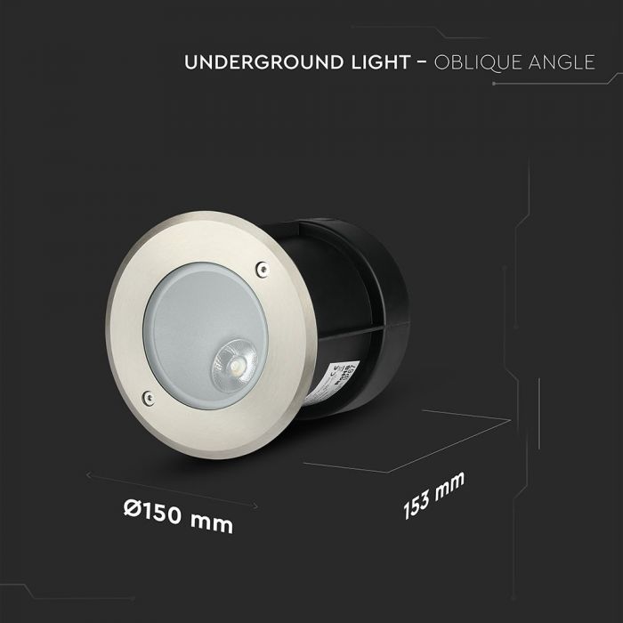 LED UNDERGROUND LIGHT STAINLESS STEEL ROUND OBLIQUE ANGLE 20° 8W 350lm DL 150X153 IP67